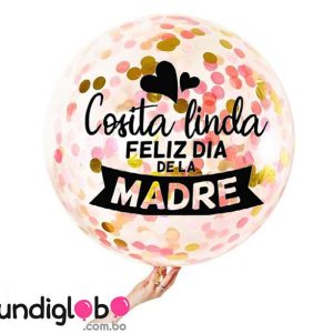 Globo burbuja “Cosita linda feliz día ” 18”